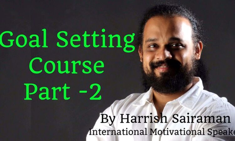 Goal Setting Course Part – 2