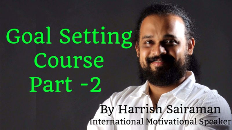Goal Setting Course Part – 2