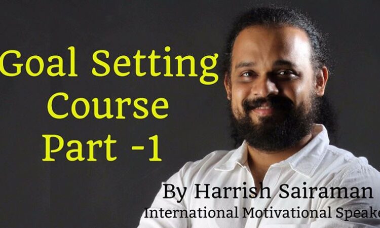 Goal Setting Course Part – 1